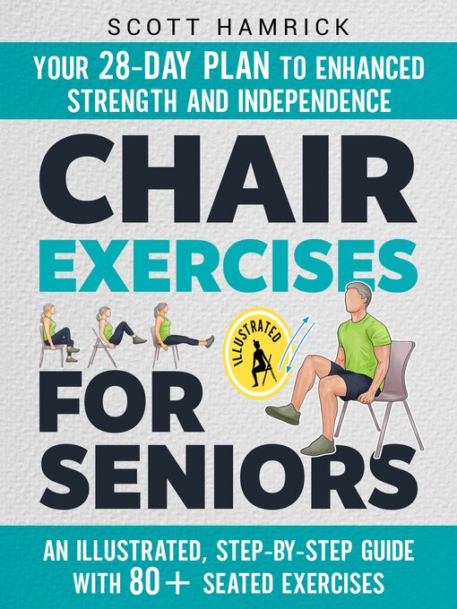 Title details for Chair Exercises for Seniors by Scott Hamrick - Wait list